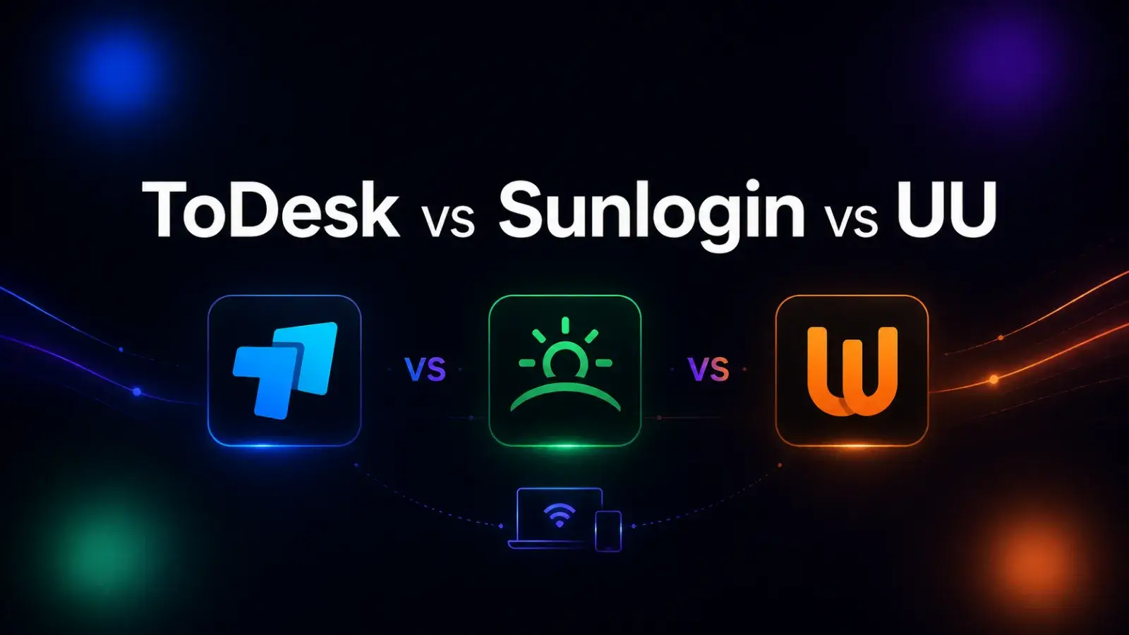 A clean comparison-style cover image showing ToDesk, Sunlogin and UU Remote in a real remote office workflow, with focus on speed, clarity, security, file transfer and collaboration. Use a white and blue tech layout with no external platform watermark.