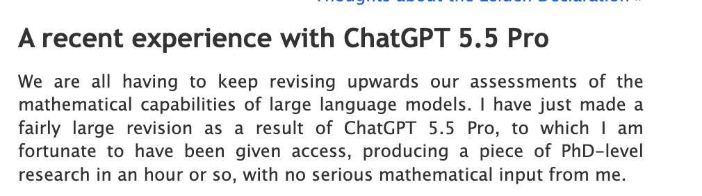 图片为一篇关于ChatGPT 5.5 Pro的文档内容截图。标题为“最近的ChatGPT 5.5 Pro体验”，内容提到所有人都必须不断上调对大型语言模型数学能力的评估，自己由于ChatGPT 5.5 Pro而大幅修订了评估，幸运获得了访问权限，在一小时内产出了一篇博士水平的研究，且没有自己提供重要数学输入。该图片与上下文紧密相关，上下文介绍了Gowers在2026年5月对ChatGPT 5.5 Pro进行实验，该图片是实验结果的描述，体现了AI在数学研究方面的进展。