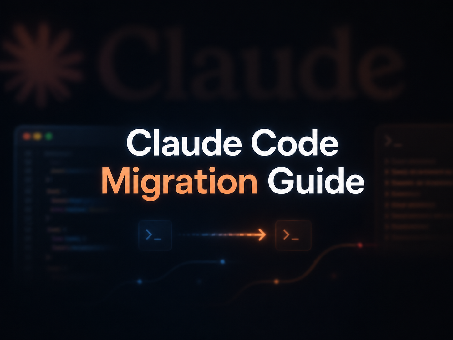 图片为“Claude Code 迁移指南”封面,背景为深蓝色,带有橙色和蓝色的光晕效果。左侧有“Claude”字样,右侧是“Claude Code 迁移指南”文字,其中“迁移”为橙色。画面下方有代码编辑器界面的图标,以及指向右侧的橙色箭头。该图片与文档中介绍 Claude Code 帮助 Bun 从 Zig 迁移到 Rust 的迁移指南内容相关,作为封面图,直观呈现了主题。
