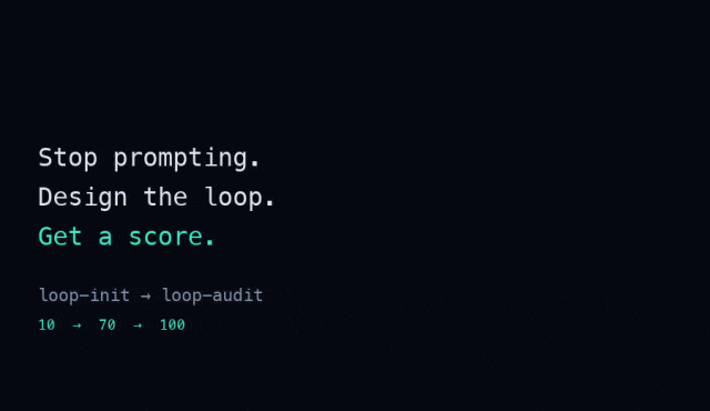 L’image montre un texte de style code sur fond sombre. Le texte indique « Stop prompting. Design the loop. Get a score. », avec « Get a score. » mis en évidence en vert. En dessous figurent des expressions de style code : « loop
- init → loop
- audit » et « 10 → 70 → 100 ». Cette image est liée au contenu ci-dessus sur Loop Engineering ; elle met l’accent sur le passage de l’arrêt du prompting à la conception de la boucle puis à l’obtention d’un score, et présente visuellement les étapes de conception d’une boucle ainsi que l’évolution du score, afin d’aider à comprendre l’idée centrale de l’ingénierie de boucle.