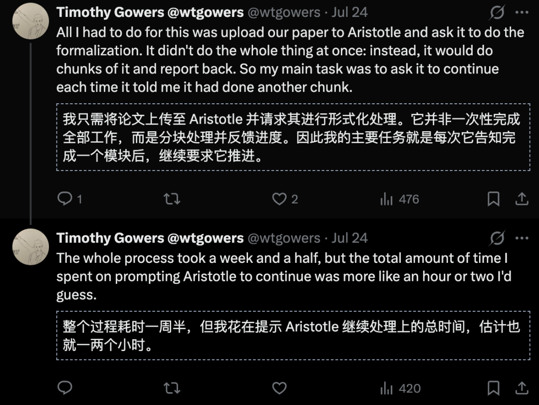 图片展示了Timothy Gowers在Twitter上关于使用Aristotle系统进行数学论文形式化处理的两条推文。第一条推文称，只需将论文上传至Aristotle并请求其进行形式化处理，系统会分块处理并反馈进度，其主要任务是每次告知完成一个模块后继续要求推进。第二条推文说明整个过程耗时一周半，但提示Aristotle继续处理的总时间估计仅一两个小时。这两条推文与上下文紧密相关，通过Gowers的亲身经历，说明了Aristotle系统在自动形式化数学论文方面的应用情况。