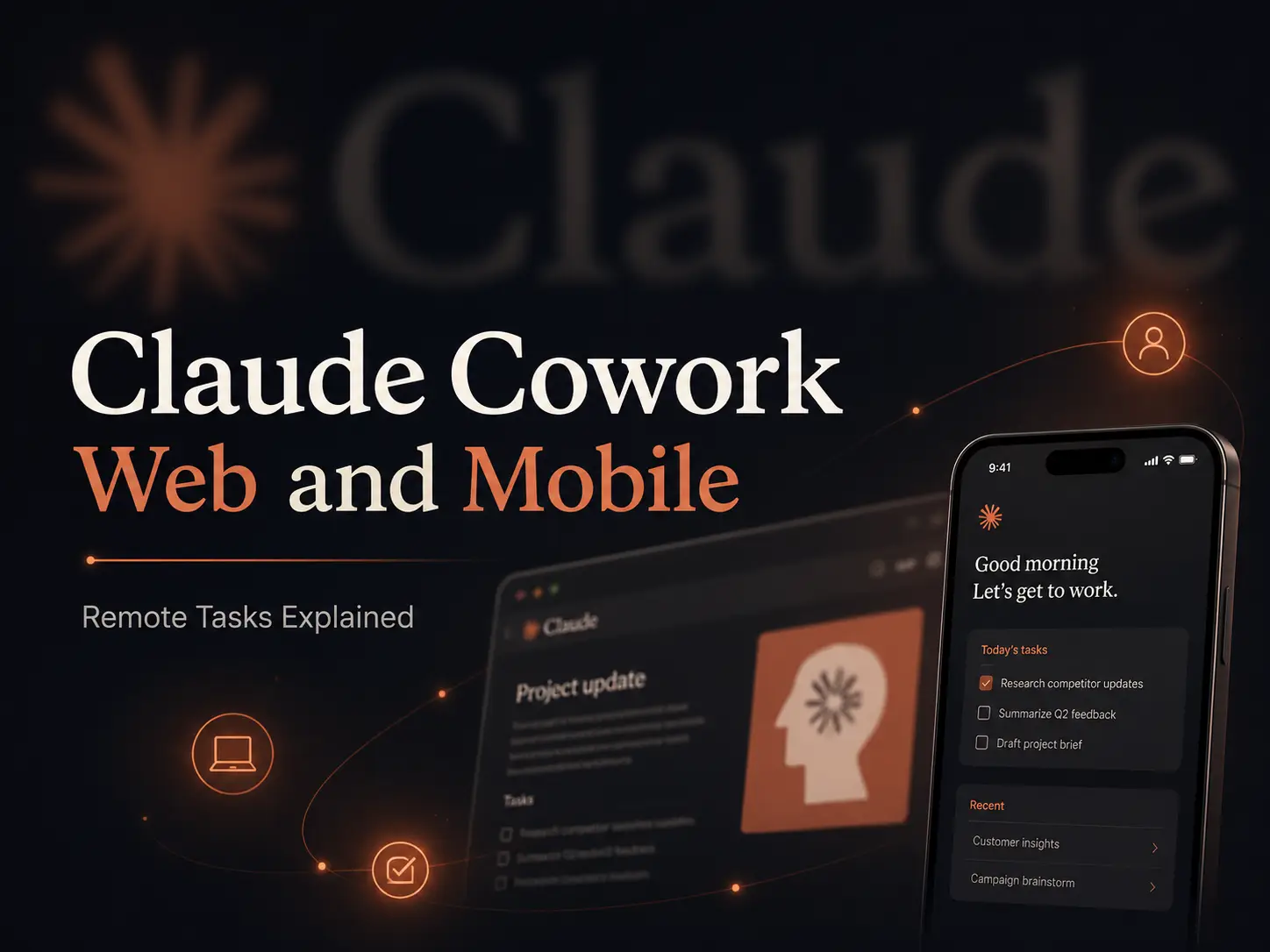 La imagen muestra las funciones de tareas remotas de Claude Cowork en Web y Móvil. El fondo es oscuro, con la palabra 'Claude' en grande a la izquierda y el texto 'Claude Cowork Web and Mobile Remote Tasks Explained' debajo. A la derecha hay un teléfono que muestra 'Good morning Let's get to work' y una lista de 'Today's tasks', como 'Research competitor updates'. A la derecha del teléfono también hay iconos de computadora y correo electrónico. La imagen se relaciona con el contenido del documento que explica las operaciones de tareas remotas de Claude Cowork en Web y Móvil, presentando visualmente sus funciones.