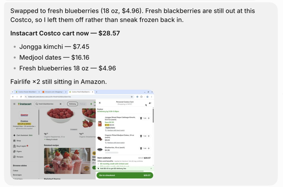 图片展示了使用 Grok Bot 在 Instacart 上购物及购物车内容的界面。上方文字表明新鲜蓝莓已换成 18 盎司规格，价格为 4.96 美元，同时提到 Costco 的黑莓已售罄。购物车显示 Instacart Costco 购物车现在是 28.57 美元，包括宗家泡菜 7.45 美元、Medjool 椰枣 16.16 美元、新鲜蓝莓 18 盎司 4.96 美元等项目。下方显示 Fairlife ×2 仍在亚马逊购物车中。这张图片与上下文密切相关，直接展示了 Grok Bot 在购物场景中的应用。