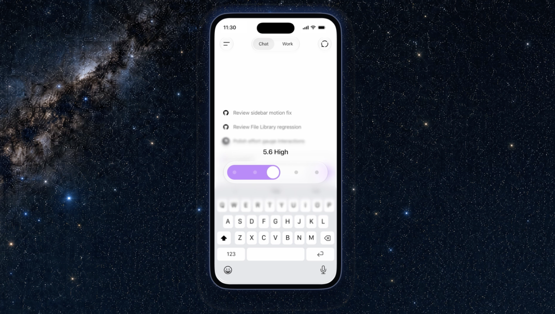 图片展示了ChatGPT Plus和Pro用户在手机端调整GPT-5.6 Sol推理努力程度的界面。画面中显示时间为11:30，手机界面底部有导航栏，中间是聊天输入区域，上方有“Chat”“Work”选项卡。关键部分是紫色滑块，当前处于“5.6 High”位置，滑块右侧有“+”和“-”按钮，可调整推理努力程度。该图片与上下文紧密相关，直观呈现了Plus和Pro用户可通过滑块选择推理努力程度的功能，与文档中介绍的这一新功能相契合。